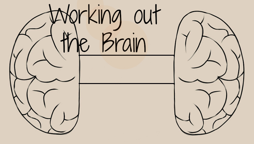 Working out the Brain