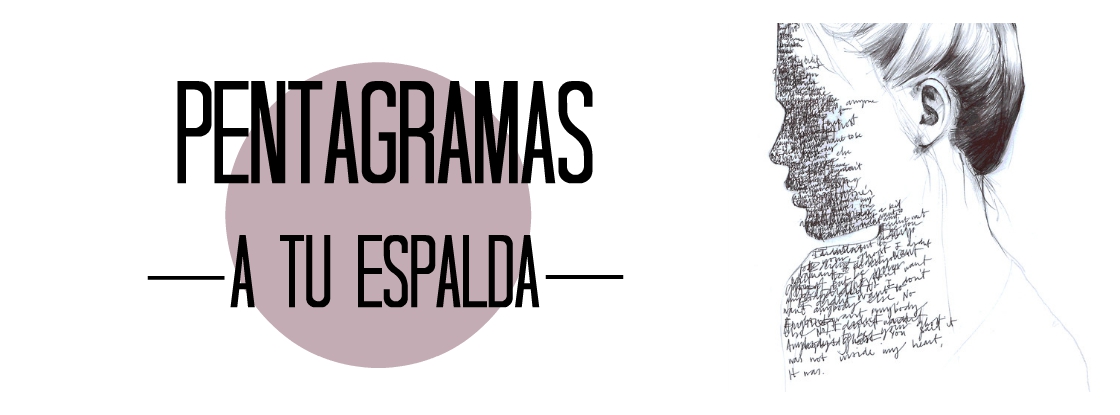 Pentagramas a tu espalda