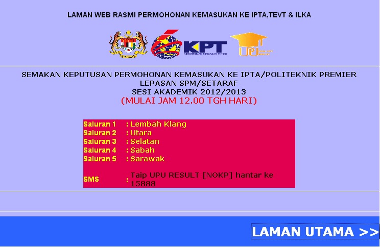 SEMAKAN KEPUTUSAN PERMOHONAN KEMASUKAN KE IPTA/POLITEKNIK PREMIER