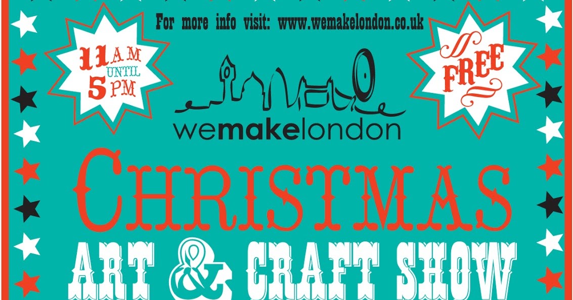 London Popups We Make London Christmas Art and Craft Show in Battersea