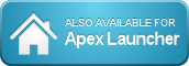 Also available for Apex Launcher