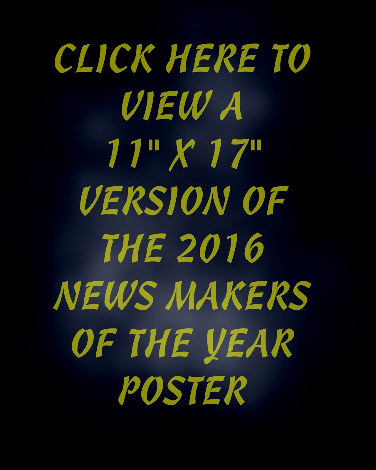 2016 NEWS MAKERS POSTER