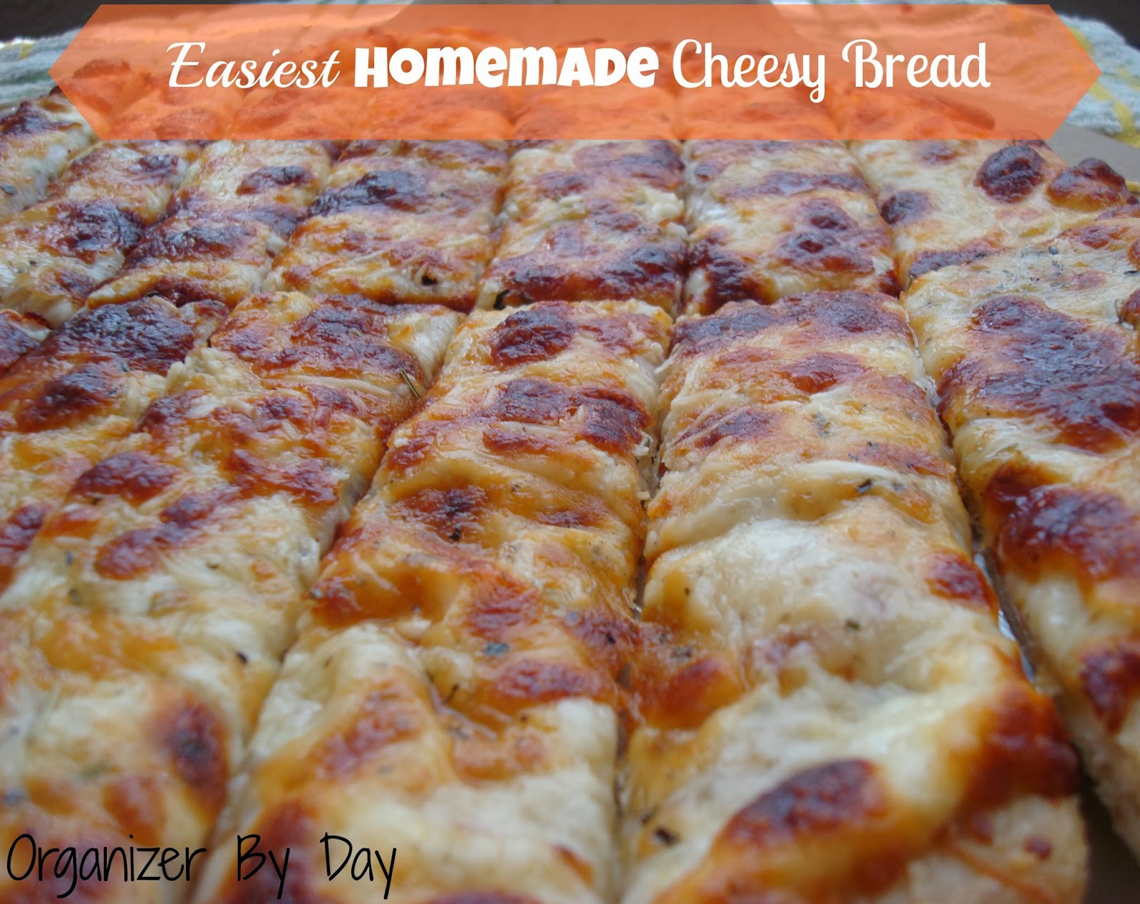 Homemade Cheesy Bread
