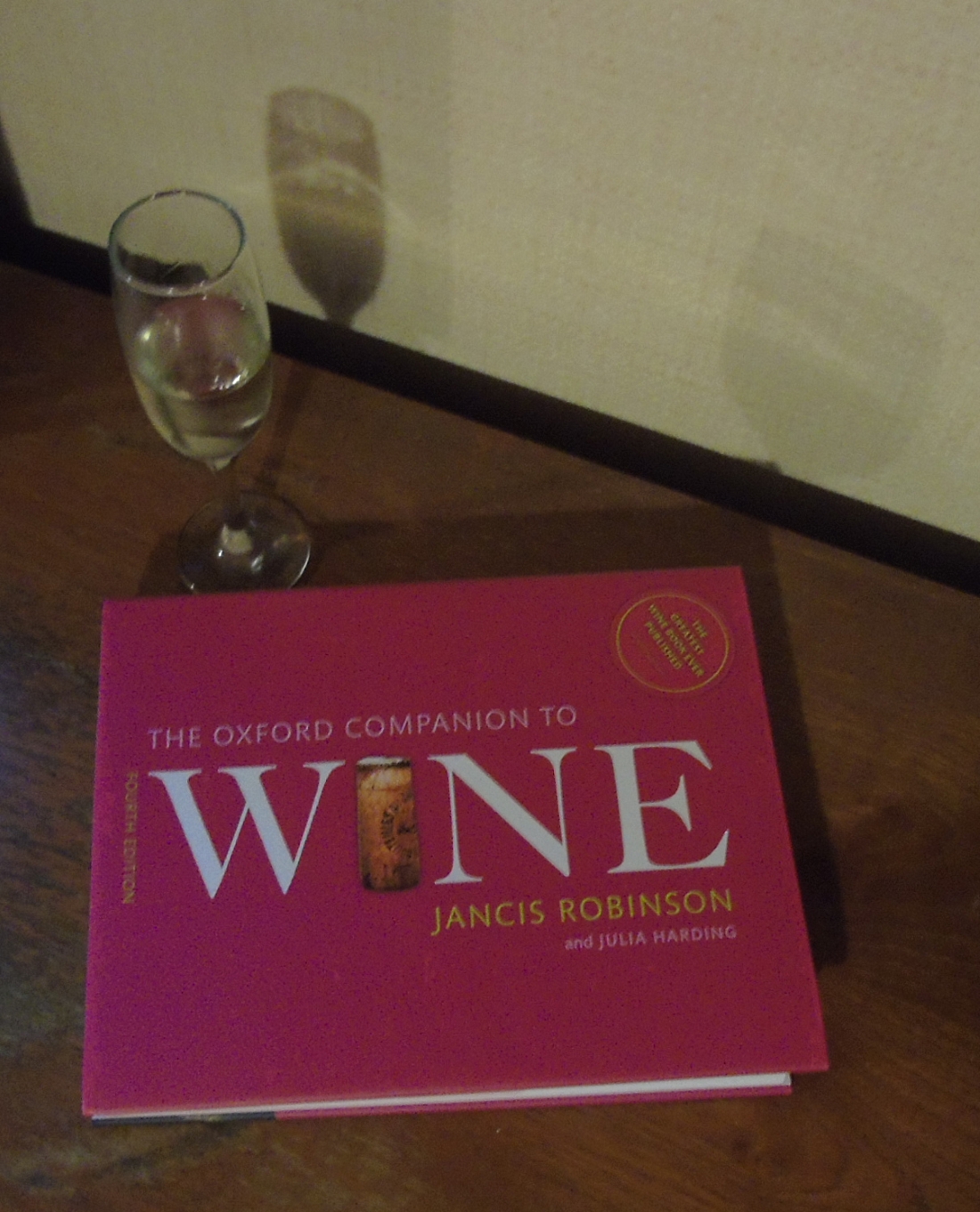 Oxford Companion to Wine, 4th Edition ⋆ Laura Hadland The Extreme