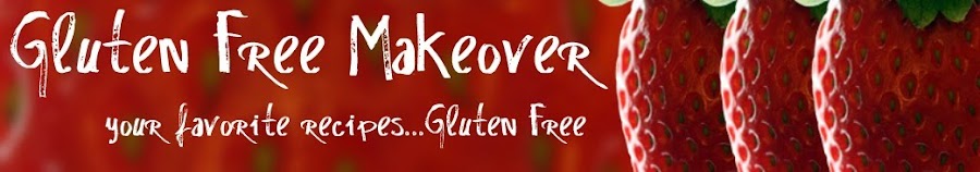 Gluten free makeover