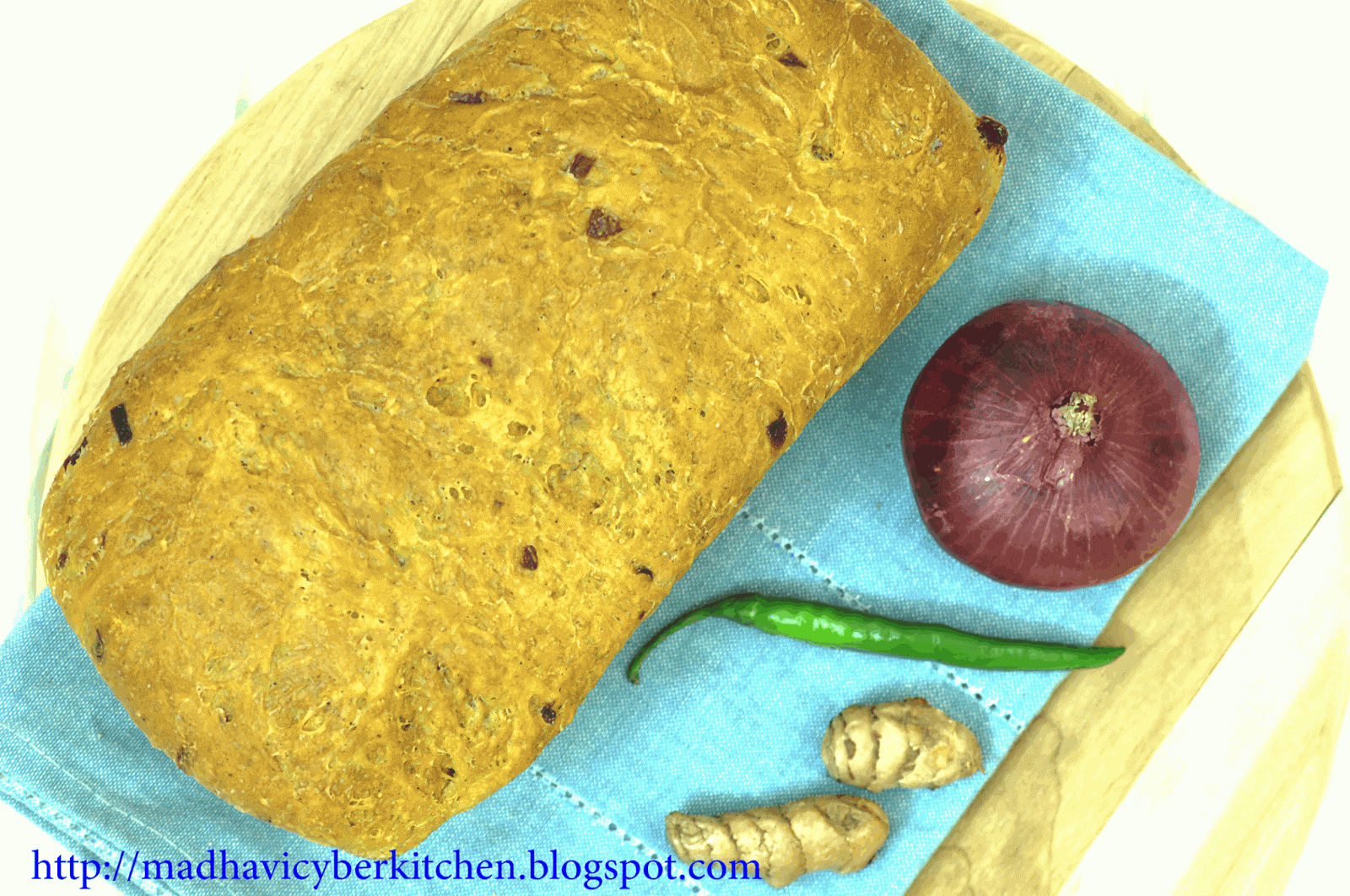 Madhavi's Cyber Kitchen Turmeric Onion Bread
