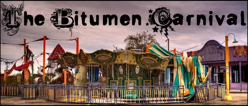 The Bitumen Carnival