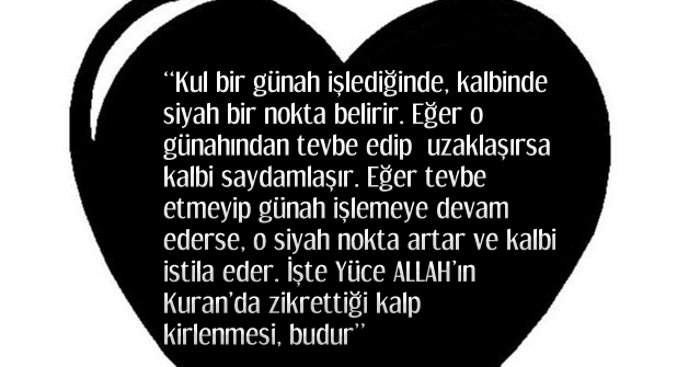 Kalp Kirlenmesi Hadislerle Islam