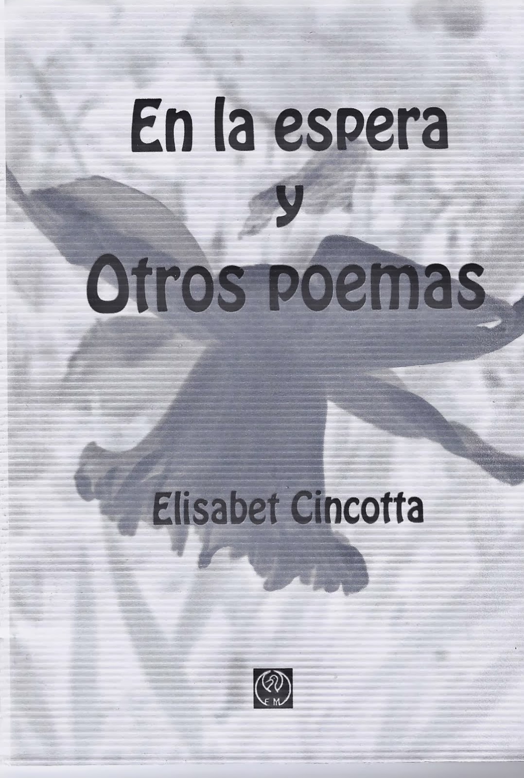 EN LA ESPERA Y OTROS POEMAS