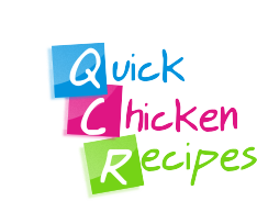 QUICK CHICKEN RECIPES