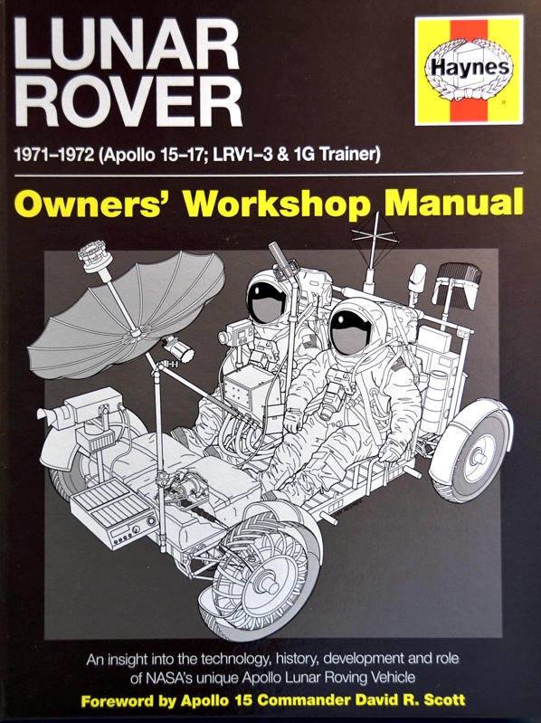 Scale Model News: SPACE MODEL REFERENCE: LUNAR ROVER OWNERS’ WORKSHOP