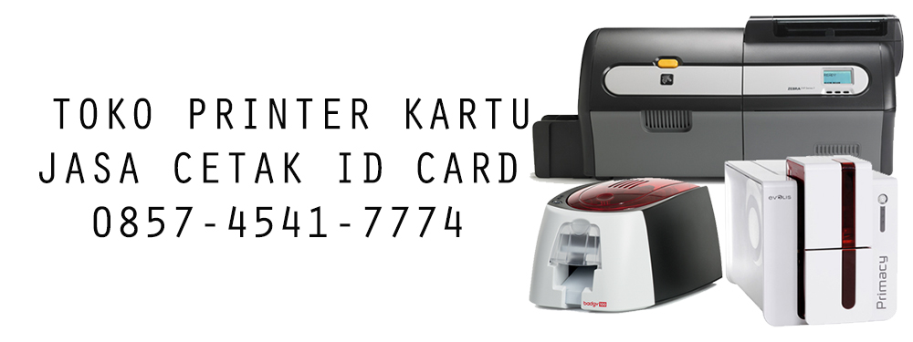 Printer Kartu | Printer ID Card | 0858 5006 4474