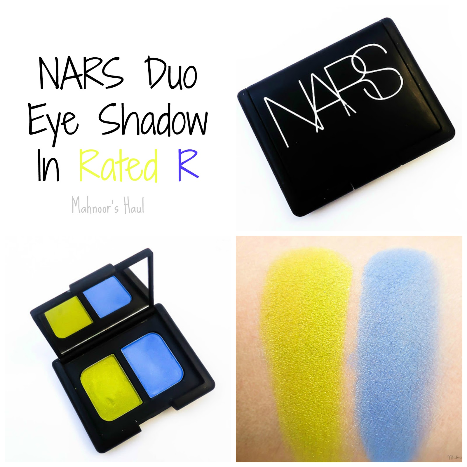 Mahnoor's Haul NARS Duo Eye Shadow In Rated R Review + Swatches