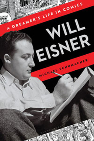 Will Eisner - A Dreamer's Life in Comics