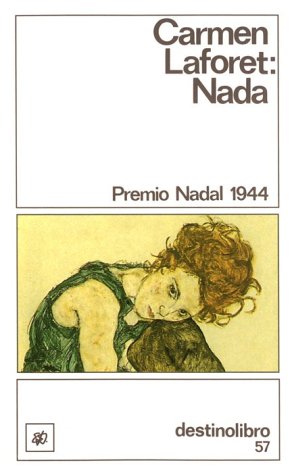 Nada de Carmen Laforet Nada de Carmen Laforet