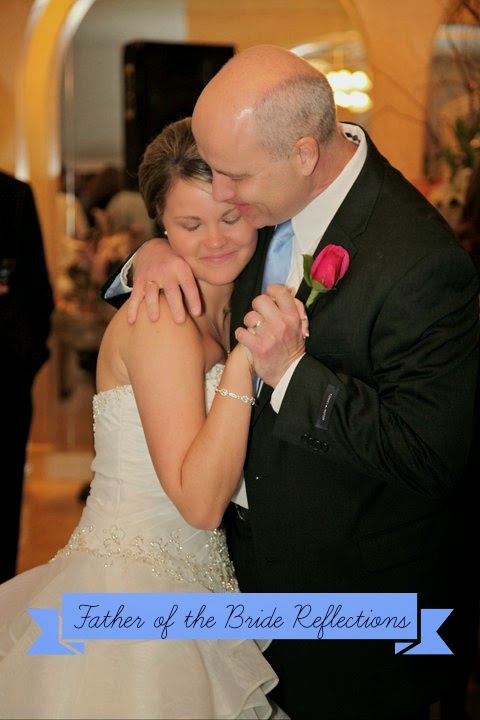 Father of the Bride's Reflections on His Daughter's Wedding
