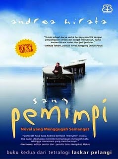 Sebuah Kisah Sebuah Cerita Resensi Novel Sang Pemimpi Pani Nur Cahyani 20120720103