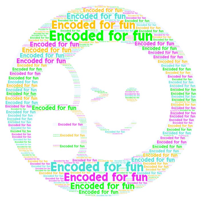 Encoded for fun