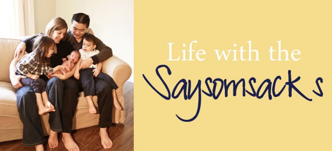 Life with the Saysomsacks