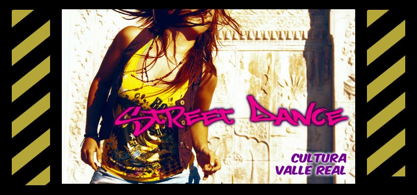 Street Dance Cultura Valle Real