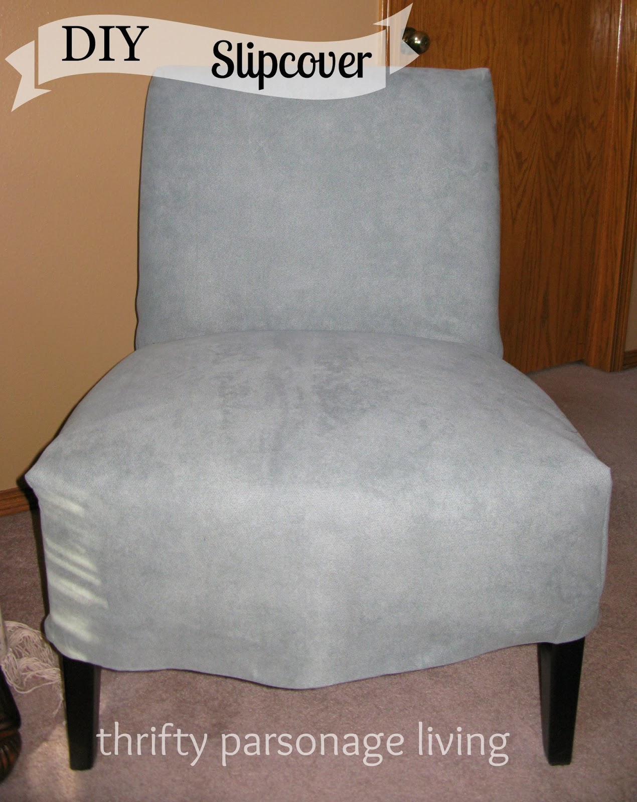 Thrifty Parsonage Living DIY CHAIR SLIPCOVER