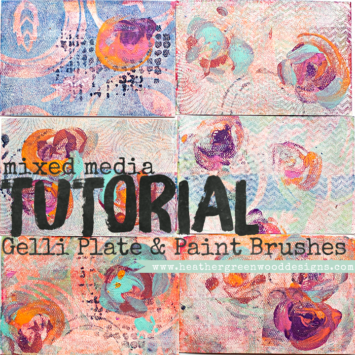 Mixed Media Tutorial 4 Steps Using Gelli Plate and Paint Brushes