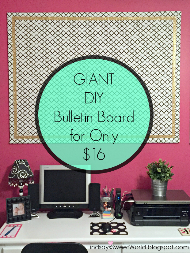 Lindsay's Sweet World Giant DIY Bulletin Board for Only 16