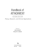 Handbook of attachment : theory, research, and clinical applications / edited by Jude Cassidy, Phillip R. Shaver. Handbook of attachment : theory, research, and clinical applications / edited by Jude Cassidy, Phillip R. Shaver.