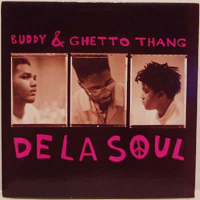 De La Soul – Buddy / Ghetto Thang (VLS) (1989) (320 kbps)