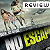 No Escape film review