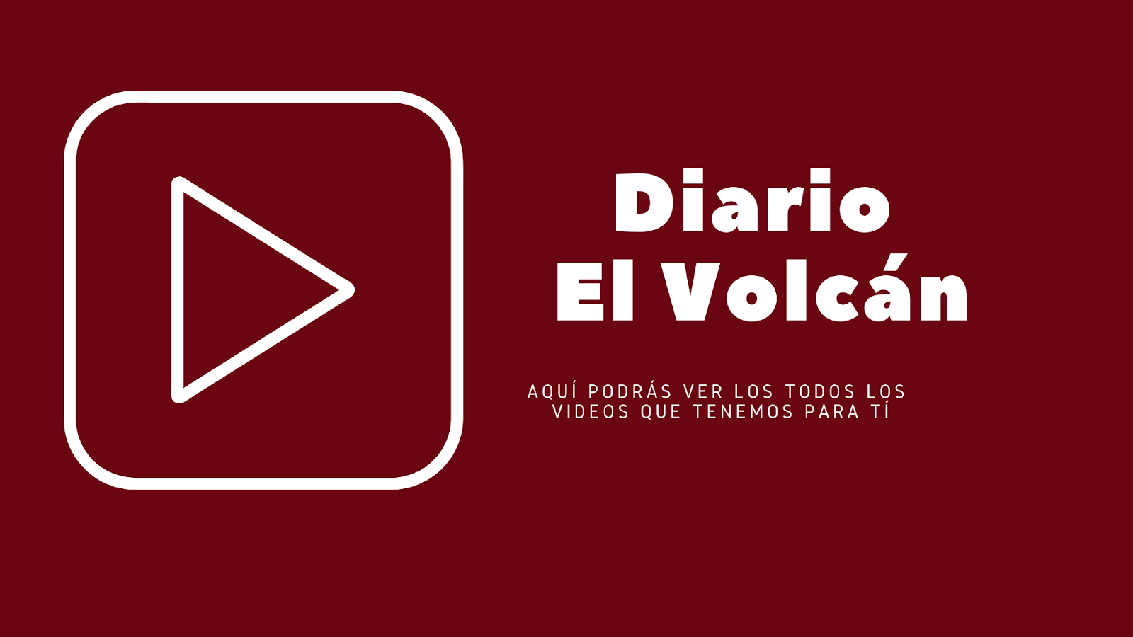 El Volcán en YouTube