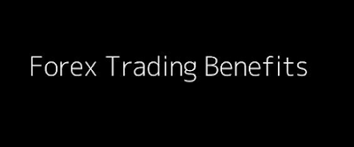 forex_trading_benefits