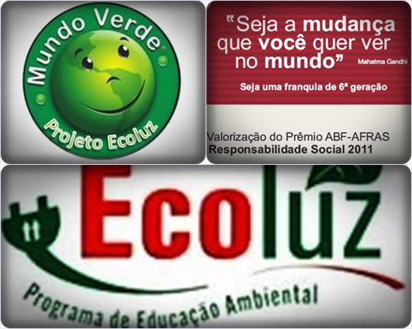 Projeto Ecoluz mais que um Projeto, uma satisfação ambiental!