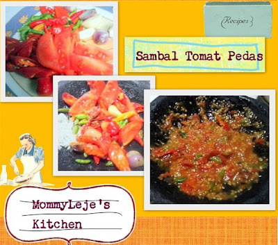 Cara Membuat Sambel Tomat Pedas ala Mommy Leje - Sambel Tomat 