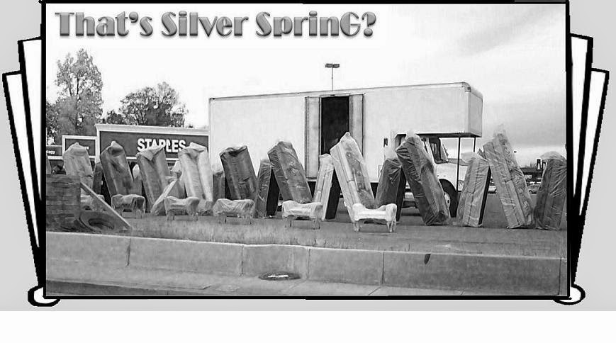                                       That's Silver Spring