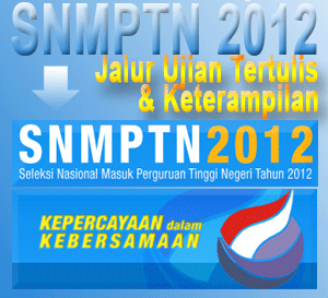 Pengumuman SNMPTN 2012