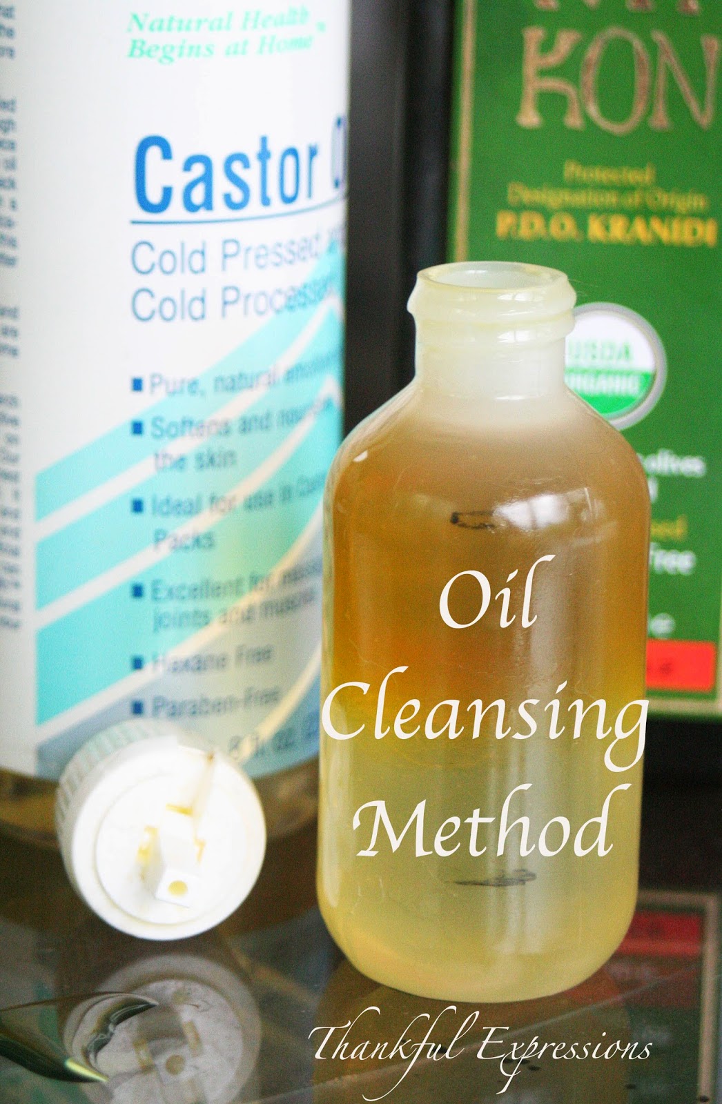 Thankful Expressions Oil Cleansing Method