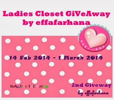 http://wwweffafarhana.blogspot.com/2014/02/ladies-closet-giveaway-by-effafarhana.html