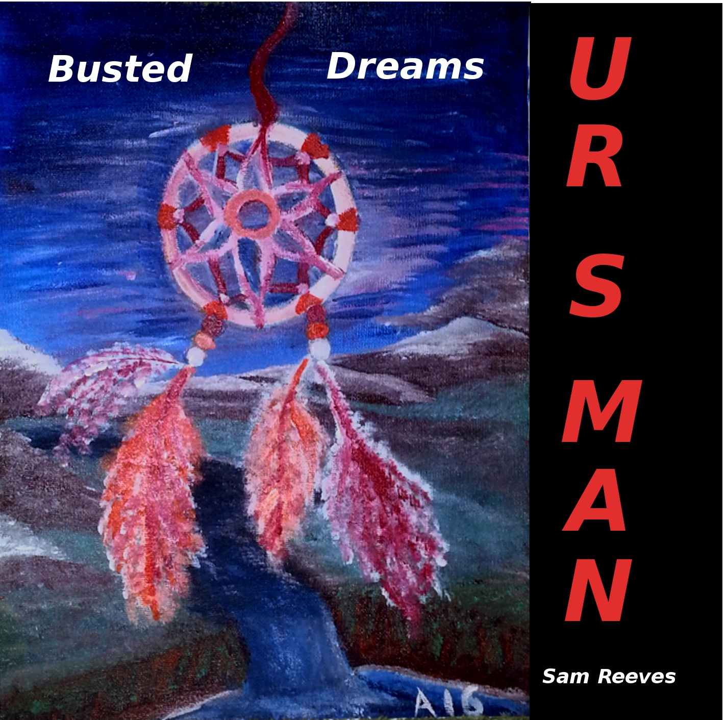 Busted Dreams CD by UR S MAN