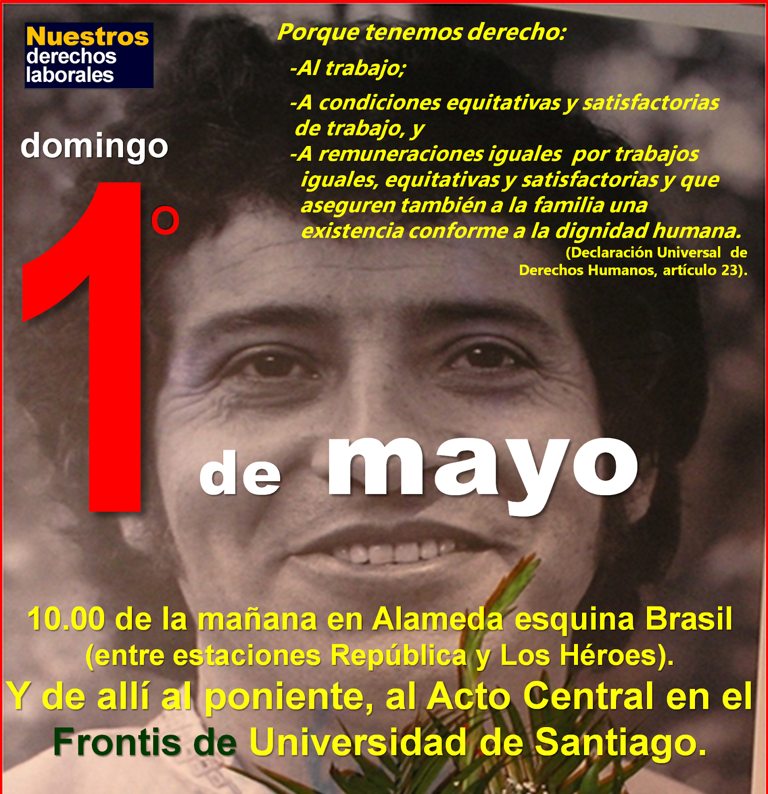 Domingo 1° de Mayo de 2016 en Santiago. Alameda, frontis de la Universidad de Santiago.