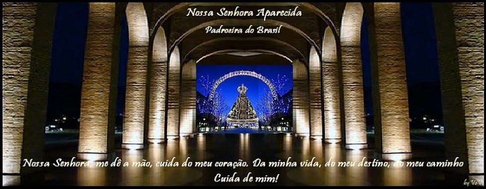 Nossa Senhora Aparecida Cuida de Mim