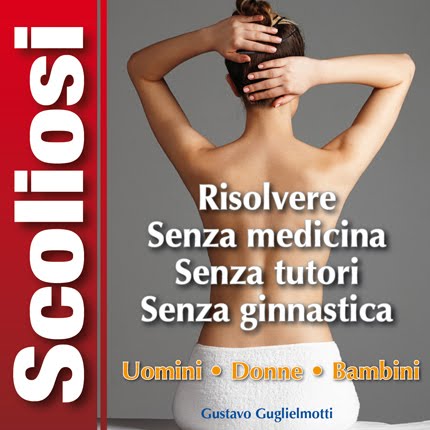 Scoliosi - Risolvere per sempre