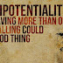 Multipotentiality: Why Having More Than One True Calling Could Be A Good Thing