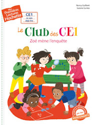 Zoé mène l'enquête, Le Club des CE1 T.4