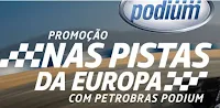 Promoção Nas Pistas da Europa com Petrobras Podium www.petrobras.com.br/naspistas
