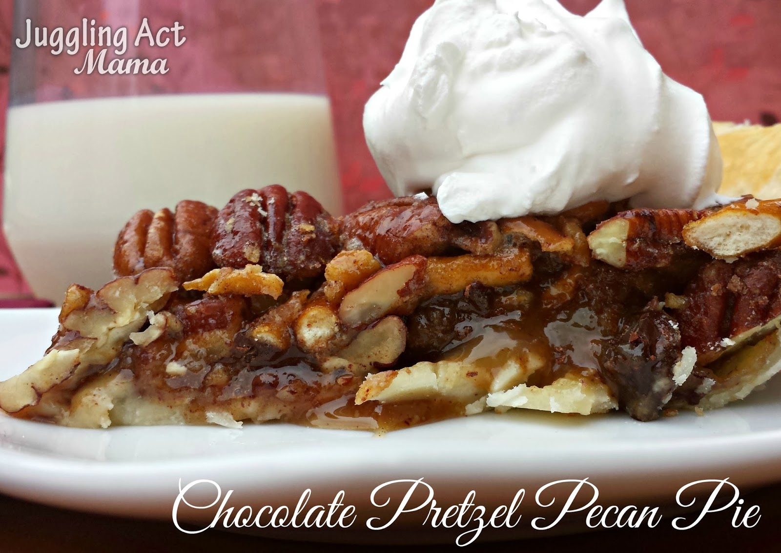 Chocolate Pretzel Pecan Pie Juggling Act Mama