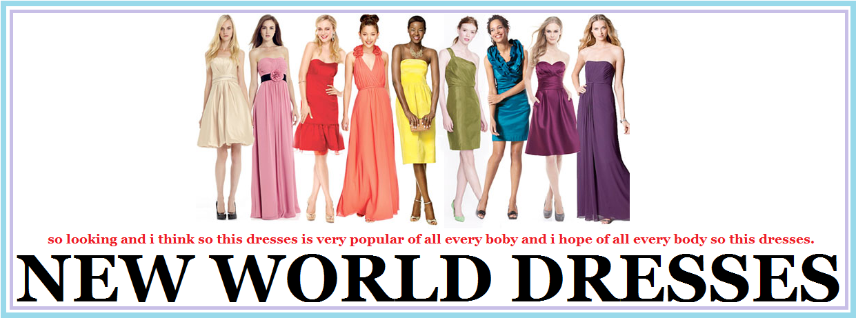 new world dresses