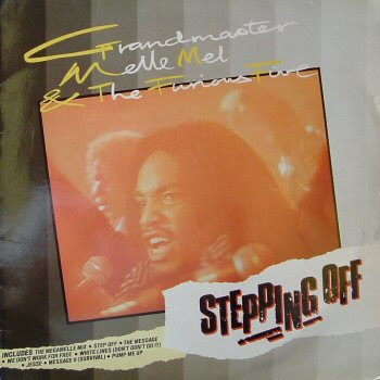 Grandmaster Melle Mel & The Furious Five – Stepping Off (1985, Vinyl LP, 256)