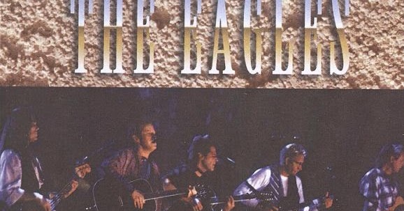 Tonight Is Last Night For Alternate >> bootleg addiction: Eagles: Second Night Unplugged Tonight Is Last Night For Alternate >> bootleg addiction: Eagles: Second Night Unplugged