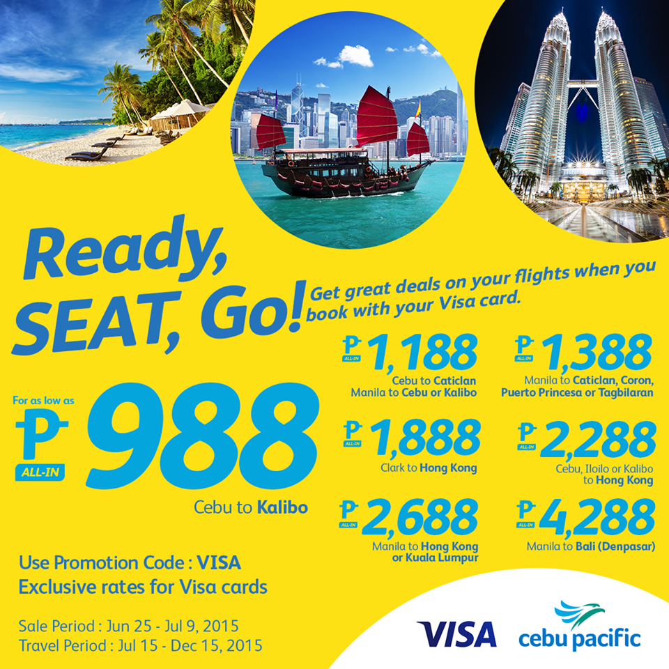Cebu Pacific Promo Fares 2020 to 2021 Promo using VISA card 2015!